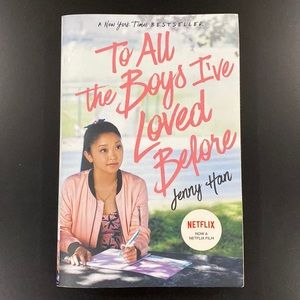 To All the Boys I’ve Loved Before by Jenny Han - Paperback Novel